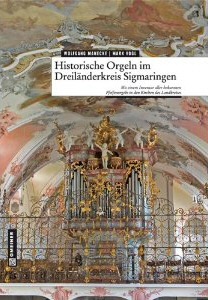 Buchcover Historische Orgeln im Dreiländerkreis Sigmaringen